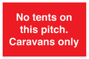 no-tents-on-this-pitch-caravans-only~